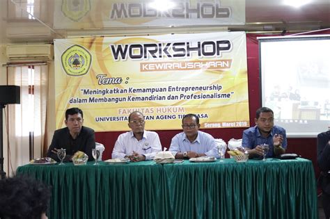 Fakultas Hukum Untirta Adakan Workshop Kewirausaahan bagi Mahasiswa – Fakultas Hukum