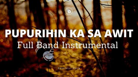 PUPURIHIN KA SA AWIT Instrumental Cover with Lyrics by @deovinccidasig ...