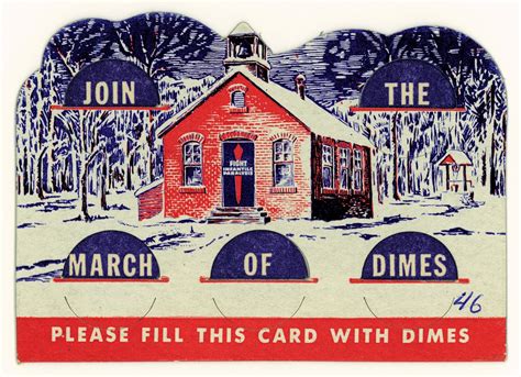 At school, we were given cardboard collection cards to put dime donations for the March of Dimes ...