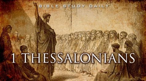 Introduction to 1 Thessalonians - Bible Study Daily