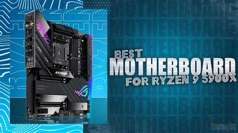 Best Motherboard for Ryzen 9 5900X in 2024 (For Every Budget) - How2PC