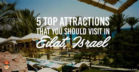 5 Top Attractions in Eilat