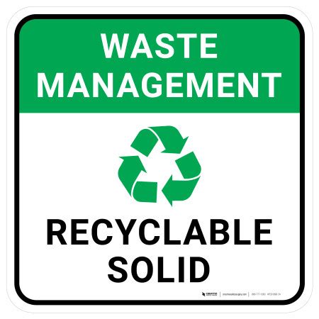 Waste Management: Recyclable Solid Square - Floor Sign