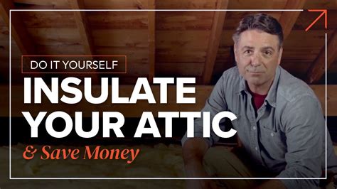 DIY - Insulate Your Attic + Save Money - YouTube