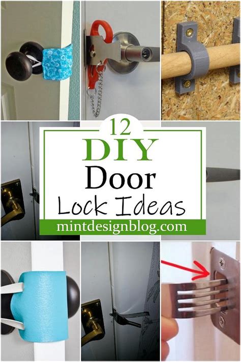 12 DIY Door Lock Ideas From Cheap Materials - Mint Design Blog