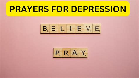 Prayers For Depression - Receive Peace And Relief From Anxiety