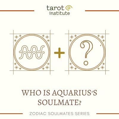 Who is Aquarius’s Soulmate? [Zodiac Soulmates Series]