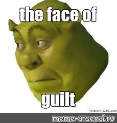 Meme: "the face of guilt" - All Templates - Meme-arsenal.com