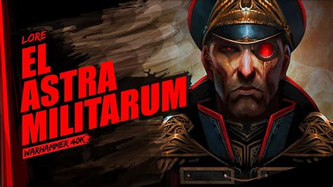 Lore - LA GUARDIA IMPERIAL - EL ASTRA MILITARUM. NUCLEO DEL IMPERIUM - Warhammer 40.000 - YouTube