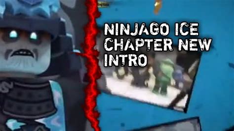 NINJAGO SEASON 11 ICE CHAPTER INTRO! - YouTube