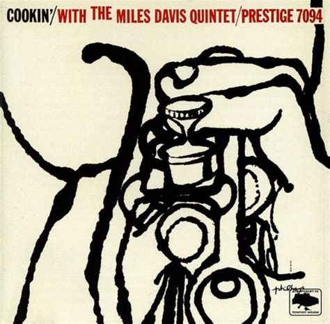 The Miles Davis Quintet - Cookin' With The Miles Davis Quintet (2007 ...