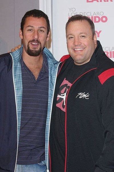 Adam Sandler & Kevin James (oooooh man those are 2 of the HOTTEST men ...