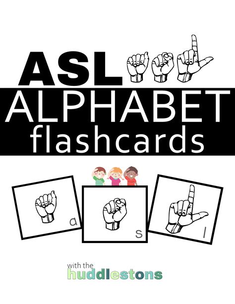 ASL Alphabet Flashcards - With the Huddlestons