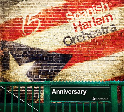 DJCHAMOSABOR: 🇺🇸🇵🇷Spanish Harlem Orchestra ‎– Anniversary