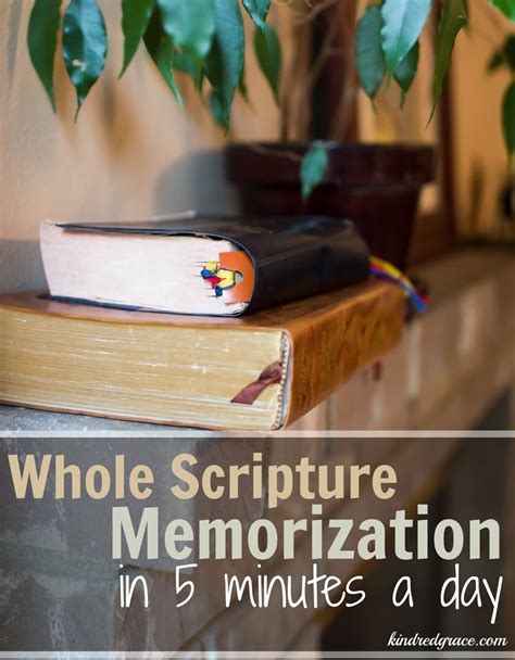 Whole Scripture Memorization (in 5 minutes a day) - Kindred Grace