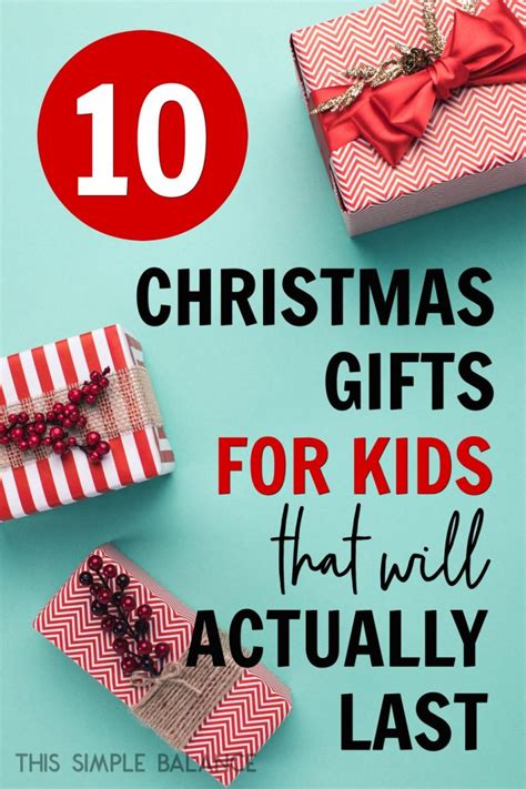 10 Timeless Christmas Gifts for Kids Under 8 Years Old - This Simple ...