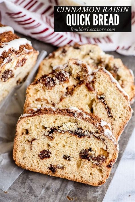 Cinnamon Raisin Bread - Easy Quick Bread Recipe - Boulder Locavore