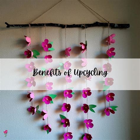 Benefits of Upcycling — Creatively Misty