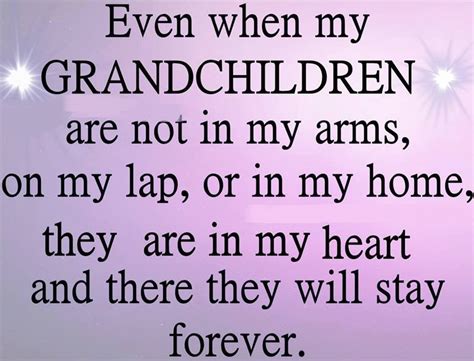 Quotes about Grandchildren (257 quotes)