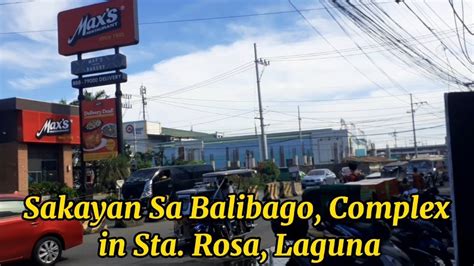 Balibago Complex In Sta. Rosa, Laguna Going To Batangas, Quezon, Cavite, Metro Manila & Laguna ...