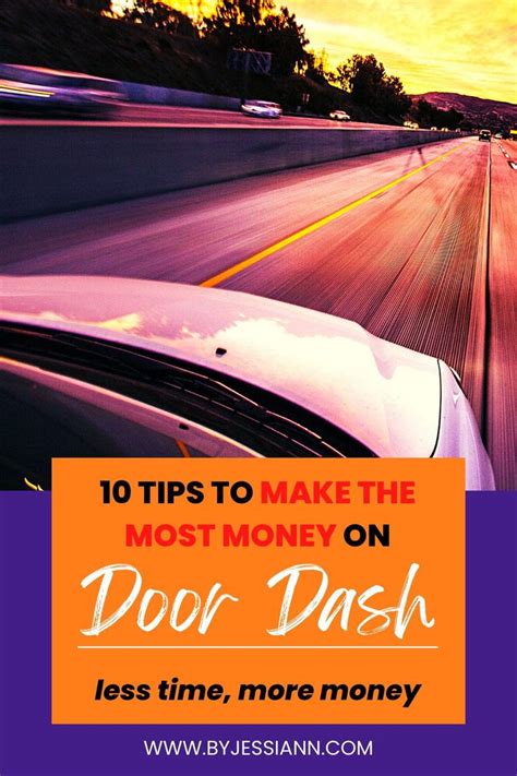 How to Make The Most Money Money On DoorDash - Door Dash Driver Tips ...