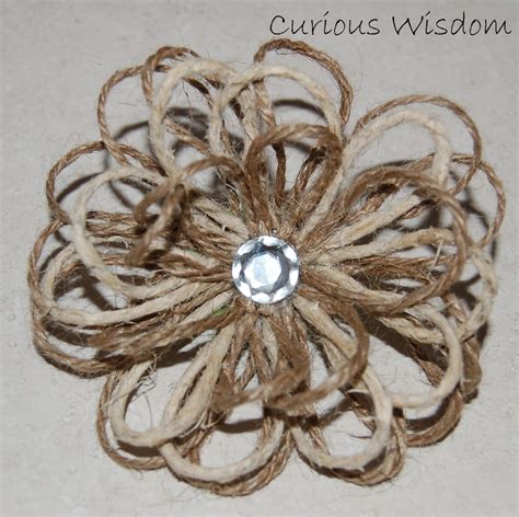 Curious Wisdom and Other Everyday practicalities..: Jute flower tutorial...