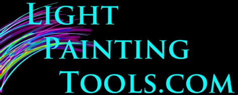 LightPaintingTools.com and LightPaintingPhotography.com, Team Up