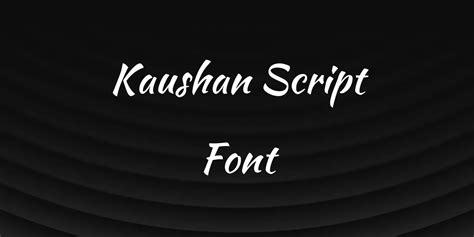 Kaushan Script Font Free Download