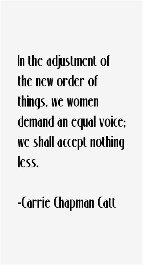 Carrie Chapman Catt Quotes & Sayings