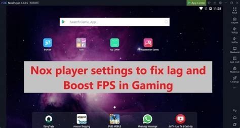 Nox Player Best Settings to Fix lag and Increase FPS