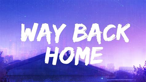 SHAUN feat. Conor Maynard - Way Back Home (Lyrics) Sam Feldt Edit ...