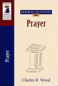 Sermon Outlines on Prayer | Logos Bible Software