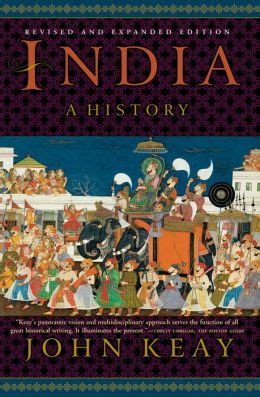 India: A History. Revised and Updated by John Keay | 9780802195500 | NOOK Book (eBook) | Barnes ...