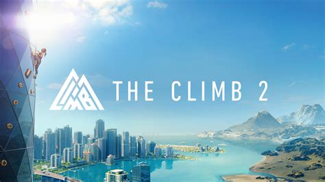 The Climb 2 - Oculus Quest Review - Rapid Reviews UK