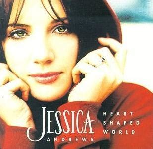 Heart Shaped World (Jessica Andrews album) - Wikipedia