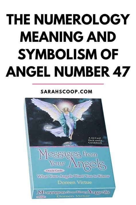 The Numerology Meaning and Symbolism of Angel Number 47 - Sarah Scoop