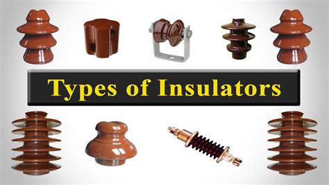 Insulator - Types of Insulators - YouTube