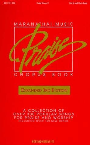 Maranatha! Music Praise Chorus Book 3rd Expanded Edition | Rent 9783010101363 | 3010101368