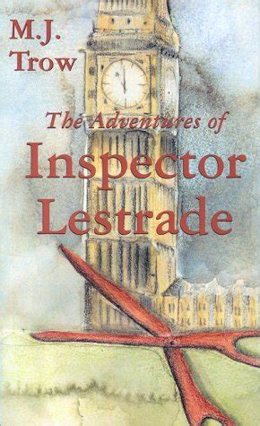 The Adventures of Inspector Lestrade by M.J. Trow — Reviews, Discussion ...