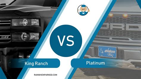 Ford F 150 King Ranch vs Platinum Whats the Difference? - Ran When ...