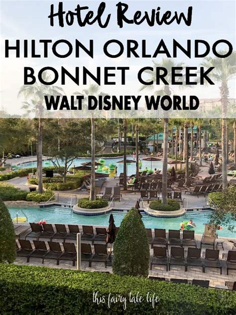 Hilton Orlando Bonnet Creek - Hotel Review - This Fairy Tale Life