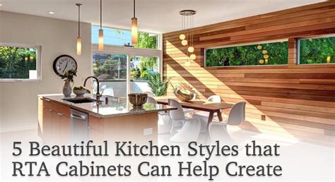 5 Beautiful Kitchen Styles that RTA Cabinets Can Help Create | Cabinet ...