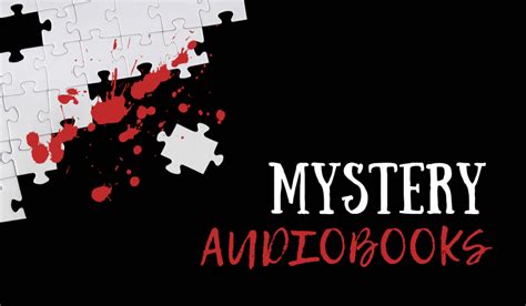 10 Best Mystery Audiobooks to Solve in 2023