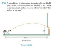 Answered: A placekicker is attempting to make a… | bartleby