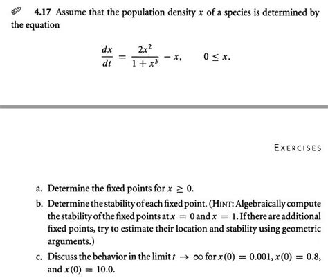 Solved 4.17 Assume that the population density x of a | Chegg.com