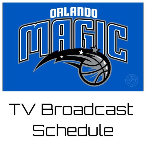 Orlando Magic TV Broadcast Schedule 2023-24 | Bally Sports Florida