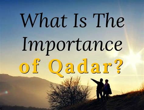 Understanding Qadha and Qadar, one pillar of Eeman – Zaahara Ventures ...