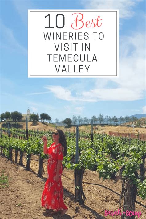 Top 10 Wineries in Temecula Valley | Sarah Scoop