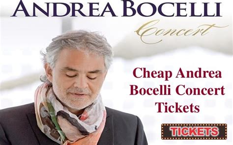 Cheapest Andrea Bocelli Concert Tickets