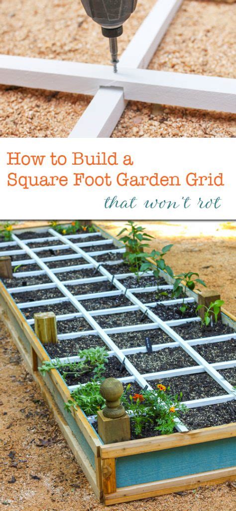 How to Build a Square Foot Gardening Grid that Won't Rot - Pretty Handy Girl